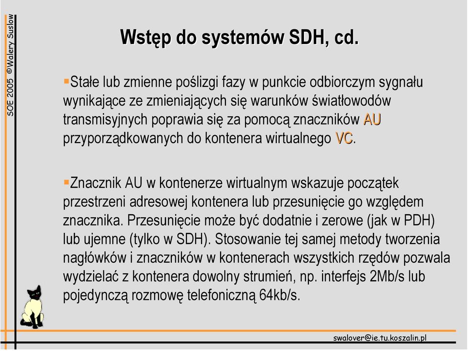 znaczników AU przyporządkowanych do kontenera wirtualnego VC.