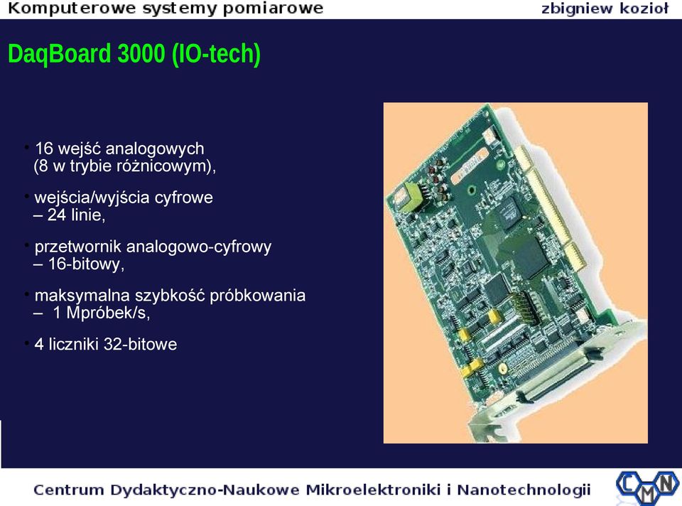 linie, przetwornik analogowo-cyfrowy 16-bitowy,