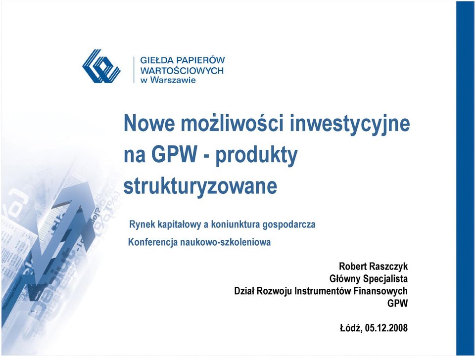 gospodarcza Konferencja naukowo-szkoleniowa Robert