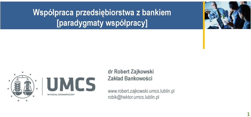 Zajkowski Zakład Bankowości www.robert.