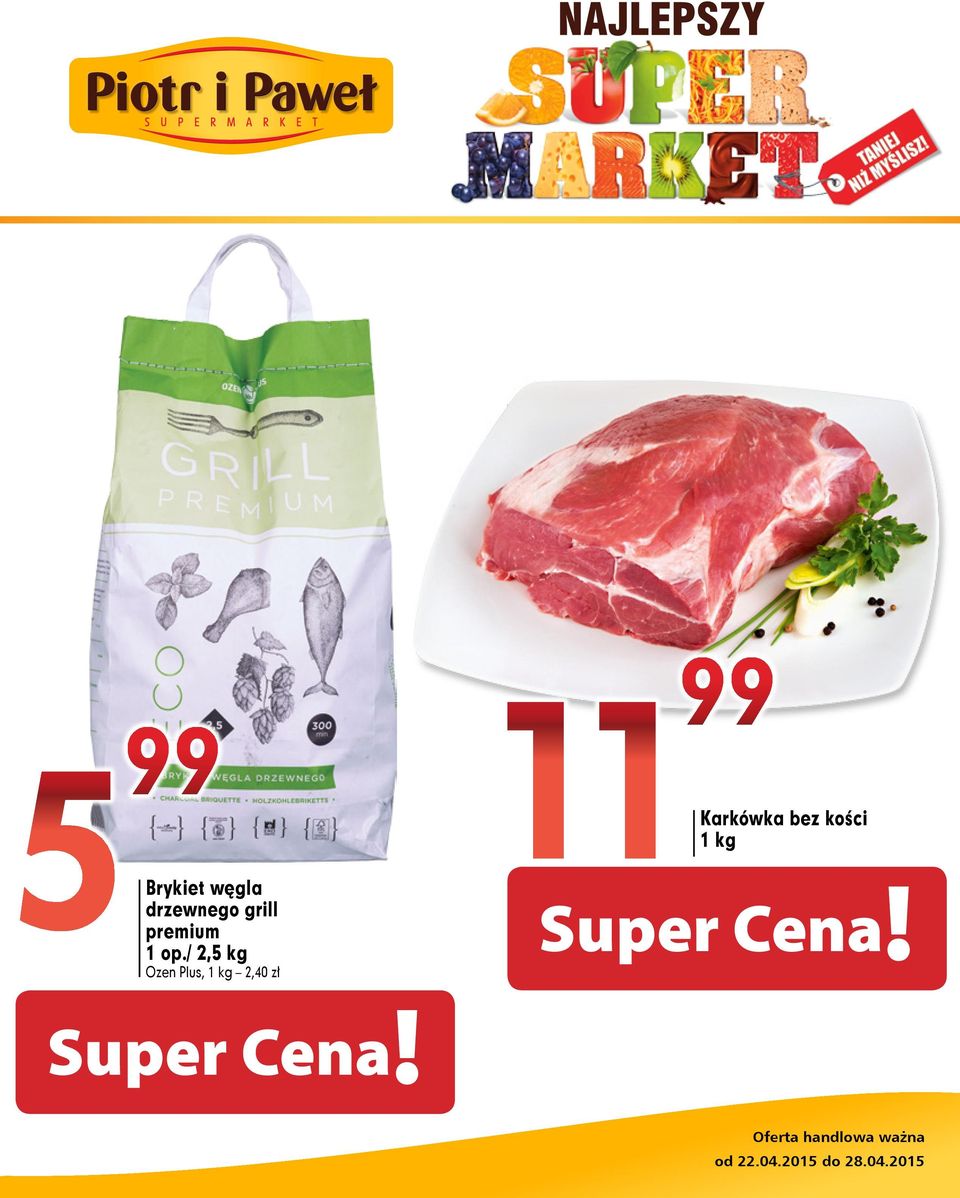 / 2,5 kg Ozen Plus, 2,40 zł Super Cena