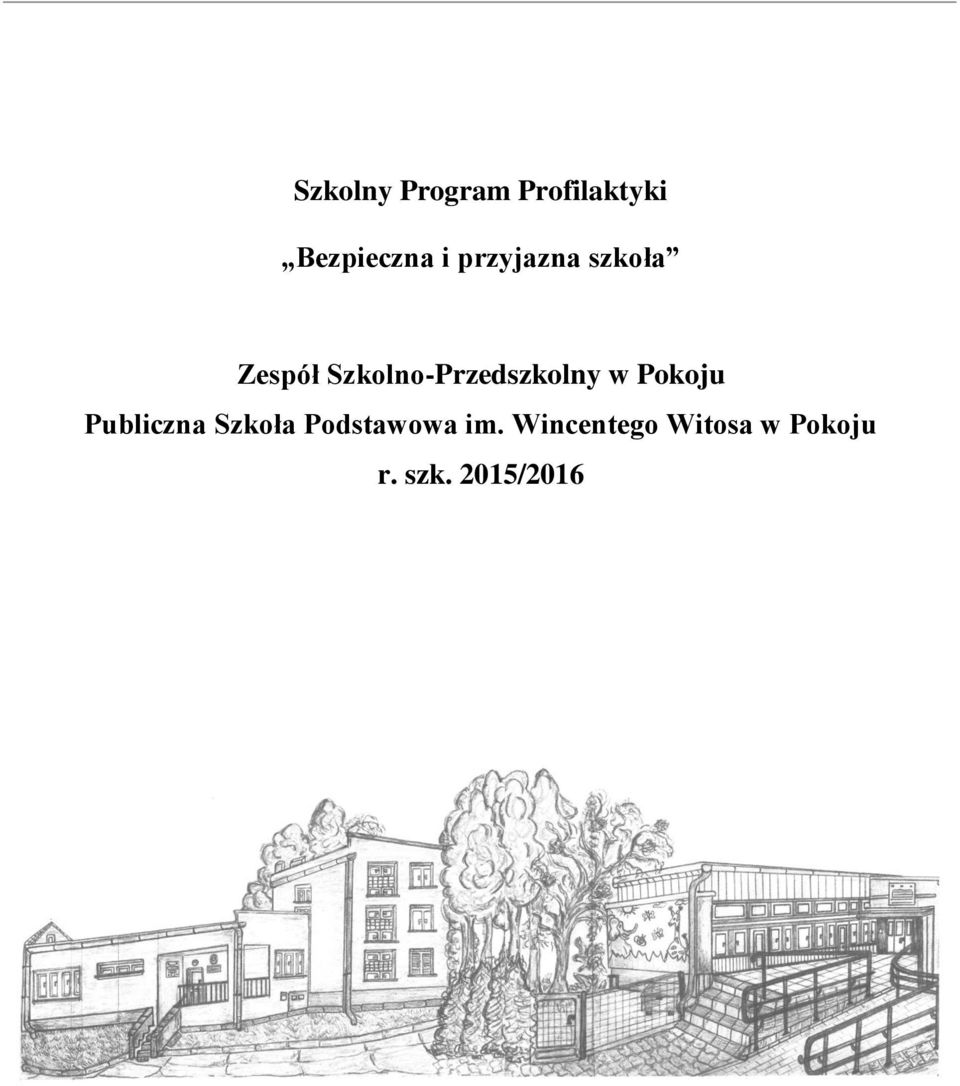 Pokoju Publiczna Szkoła Podstawowa