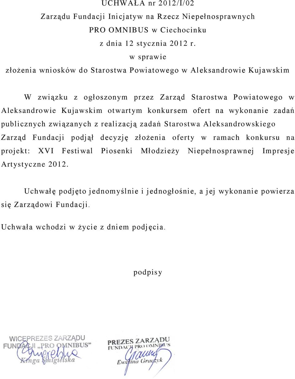 Powiatowego w Aleksandrowie Kujawskim otwartym konkursem ofert na wykonanie zadań publicznych związanych z