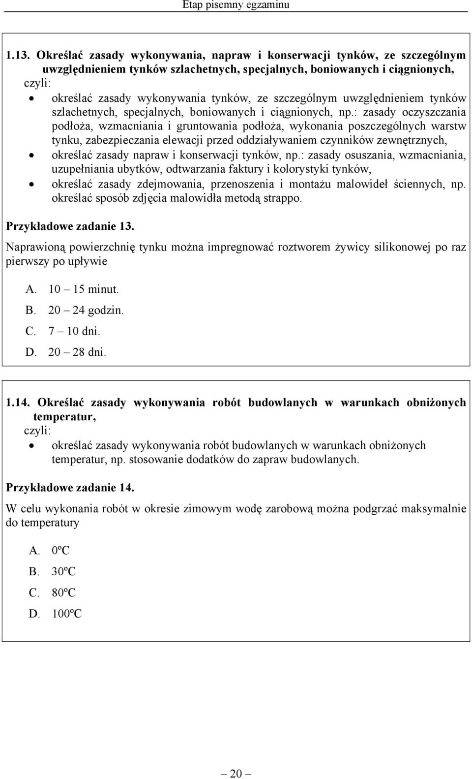 uwzględnieniem tynków szlachetnych, specjalnych, boniowanych i ciągnionych, np.