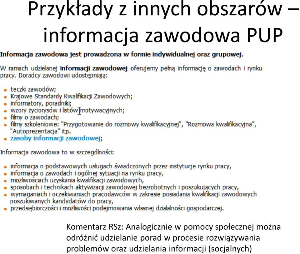 można odróżnid udzielanie porad w procesie