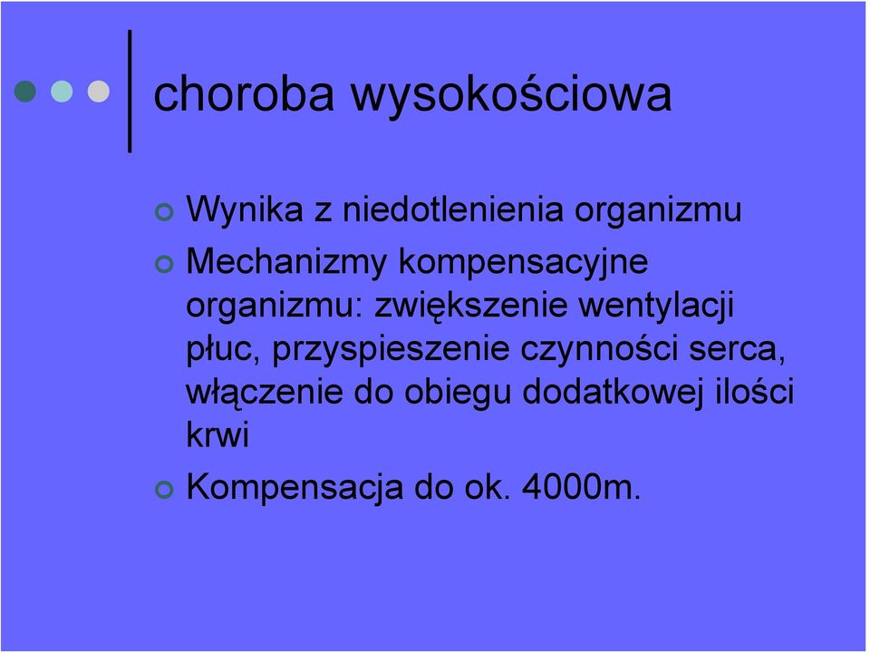 wentylacji płuc, przyspieszenie czynności serca,