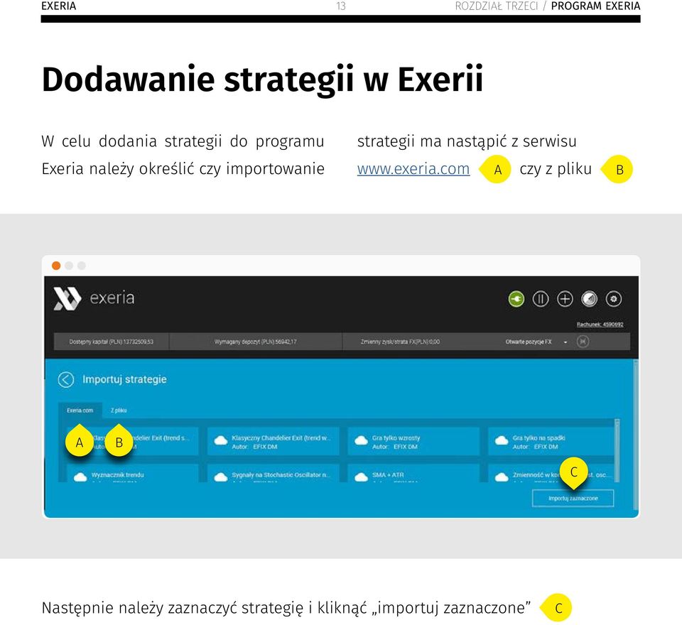 importowanie strategii ma nastąpić z serwisu www.exeria.