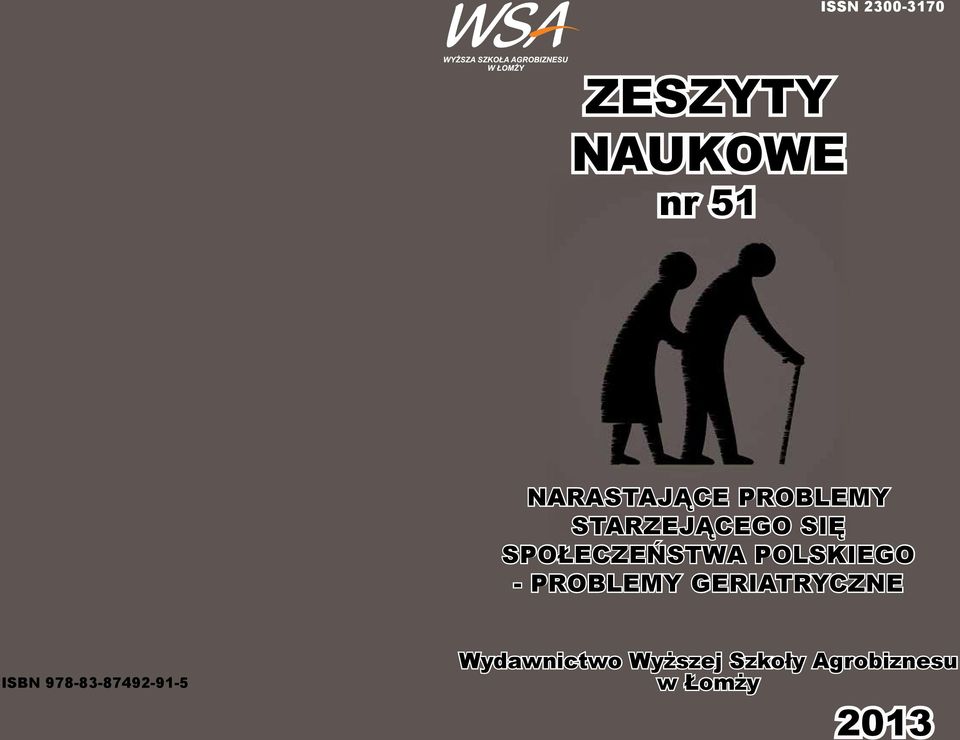 - Problemy geriatryczne ISBN 978-83-87492-91-5