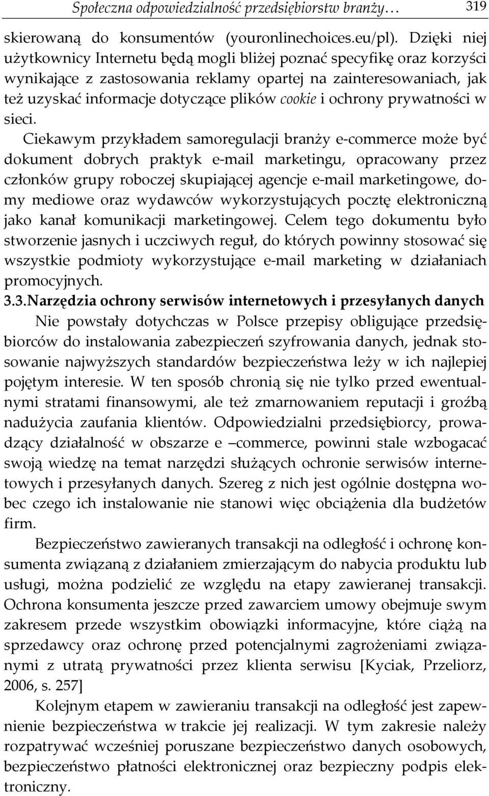 ochrony prywatności w sieci.