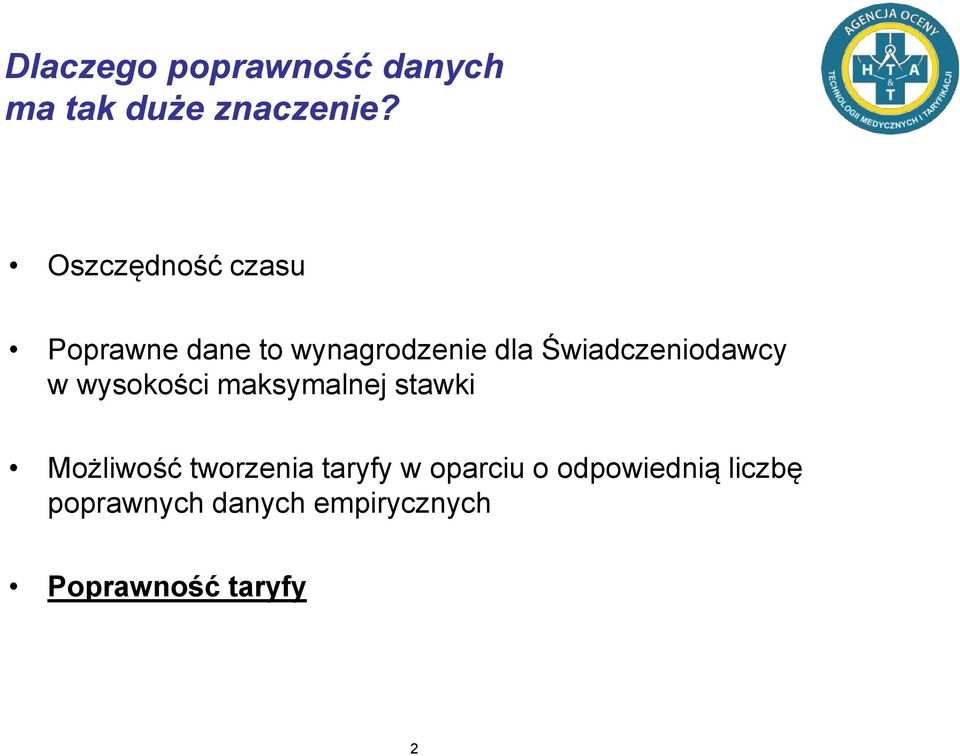 Świadczeniodawcy w wysokości maksymalnej stawki Możliwość