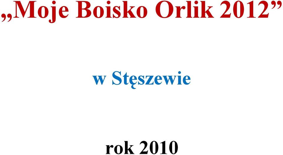 Orlik 2012