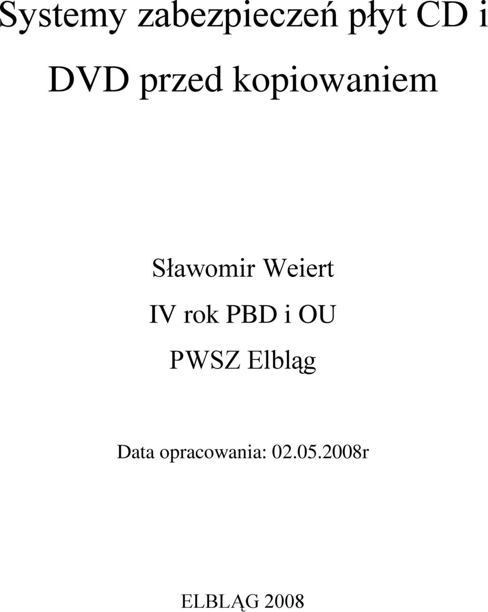 IV rok PBD i OU PWSZ Elbląg Data