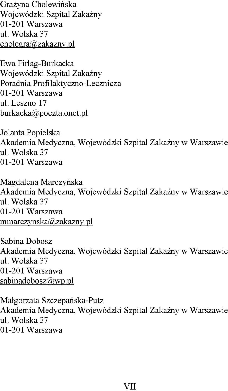 pl Jolanta Popielska Akademia Medyczna, Wojewódzki Szpital Zakaźny w Warszawie ul.