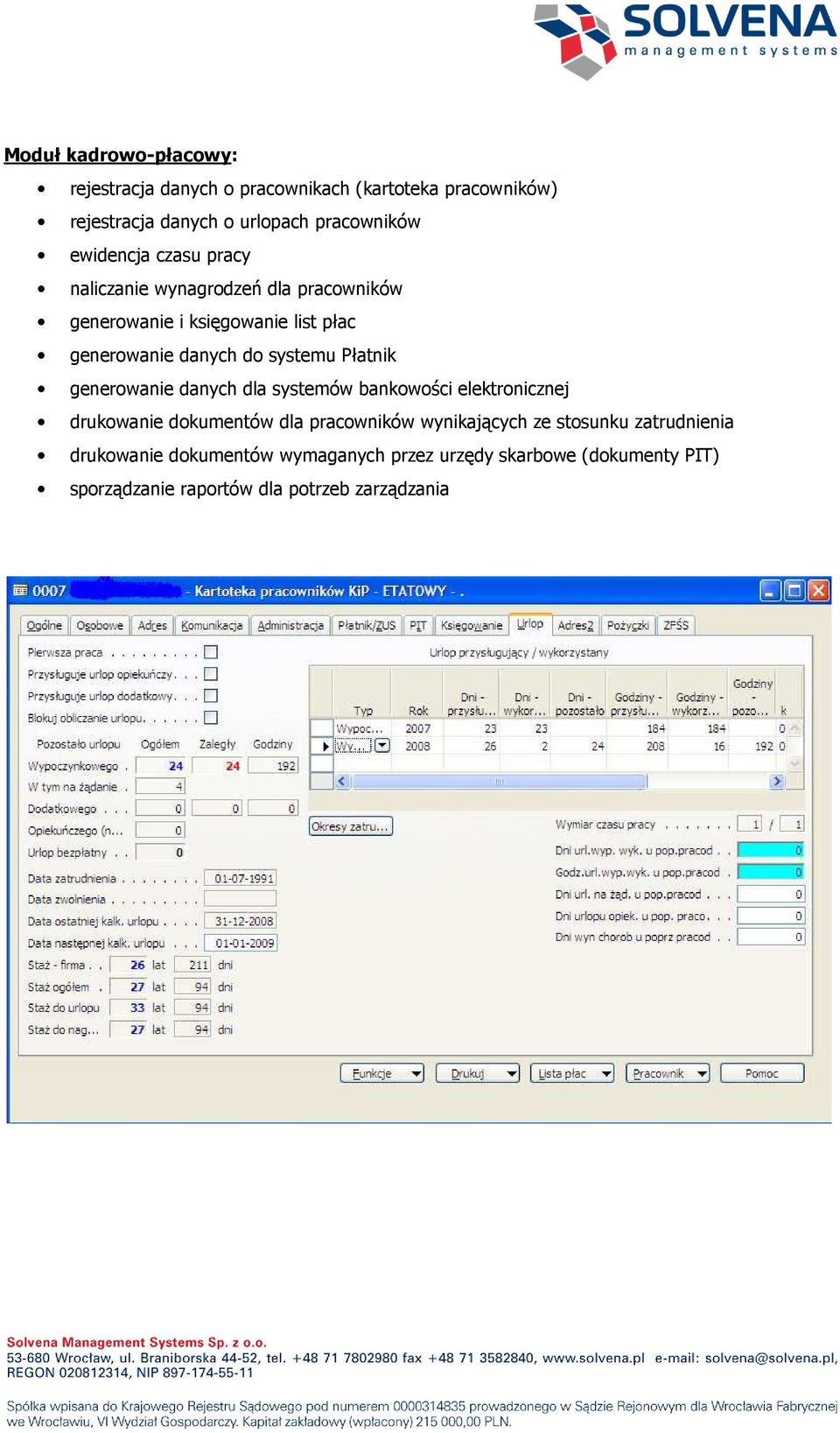 Płatnik generowanie danych dla systemów bankowości elektronicznej drukowanie dokumentów dla pracowników wynikających ze