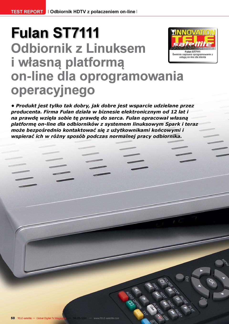 Firma Fulan działa w biznesie elektronicznym od 12 lat i na prawdę wzięła sobie tę prawdę do serca.