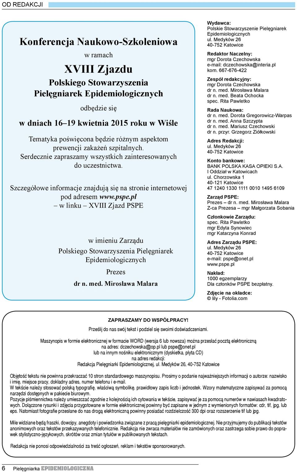 pspe.pl w linku XVIII Zjazd PSPE w imieniu Zarządu Polskiego Stowarzyszenia Pielęgniarek Epidemiologicznych Prezes dr n. med.
