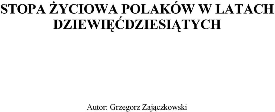 DZIEWIĘĆDZIESIĄTYCH