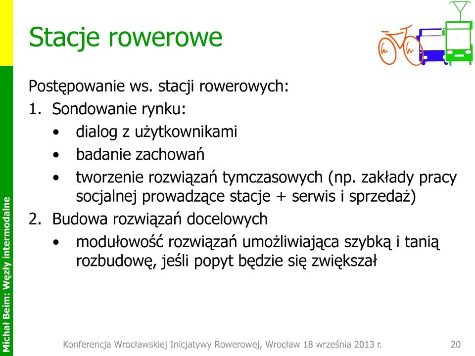 zakłady pracy socjalnej prowadzące stacje + serwis i sprzedaż) 2.