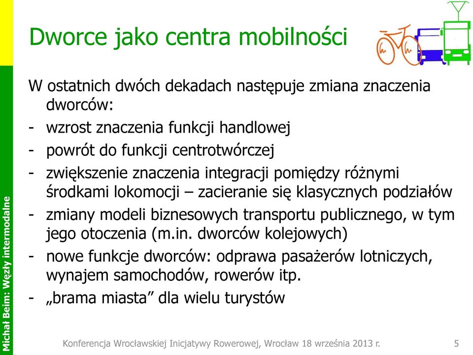 modeli biznesowych transportu publicznego, w tym jego otoczenia (m.in.