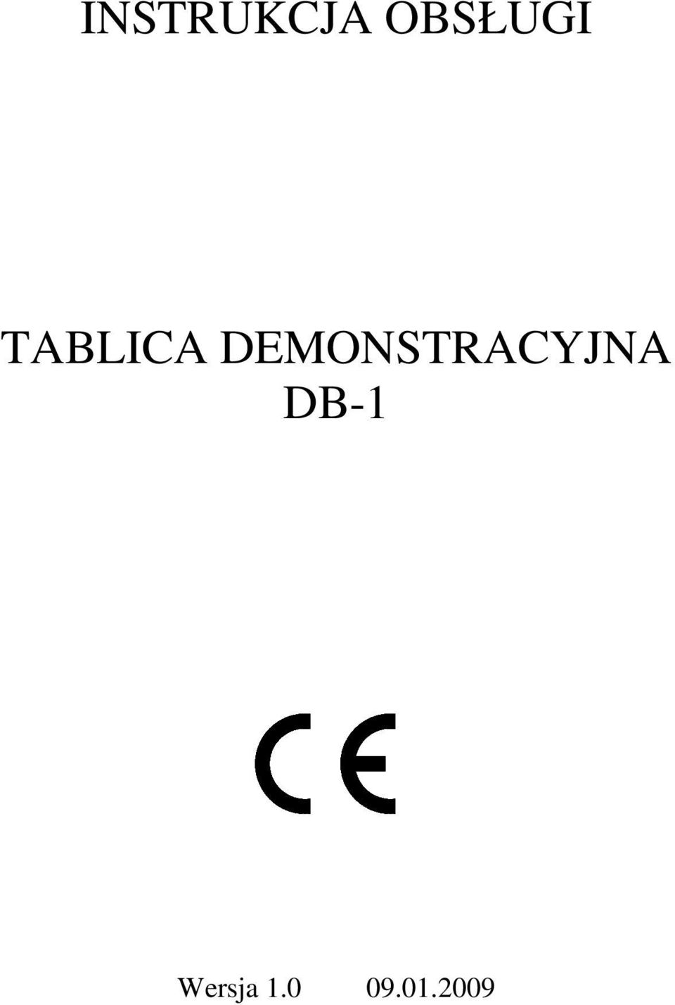 DEMONSTRACYJNA