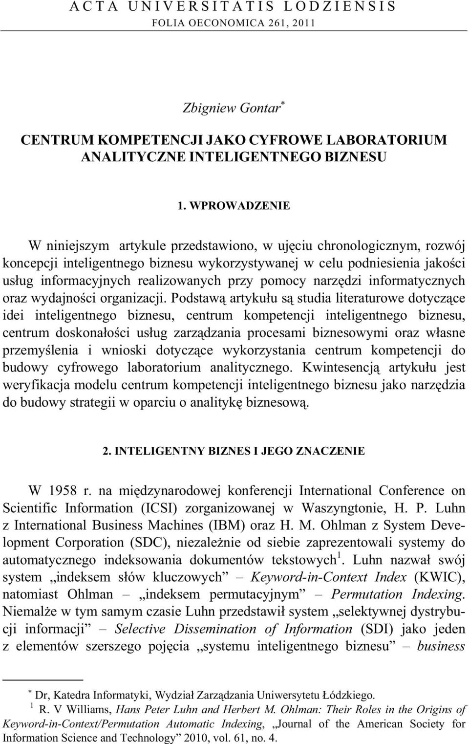 pomocy narz dzi informatycznych oraz wydajno ci organizacji.