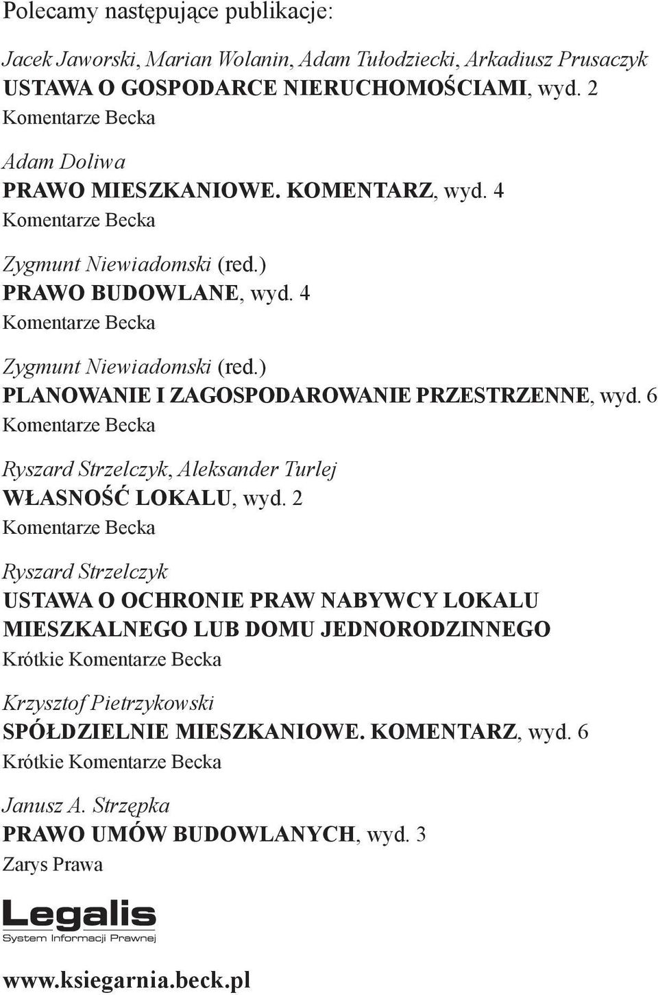 6 Komentarze Becka Ryszard Strzelczyk, Aleksander Turlej WŁASNOŚĆ LOKALU, wyd.