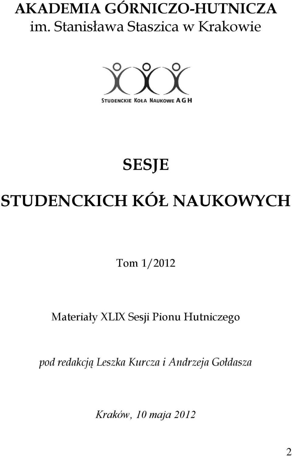 NAUKOWYCH Tom 1/2012 Materiały XLIX Sesji Pionu