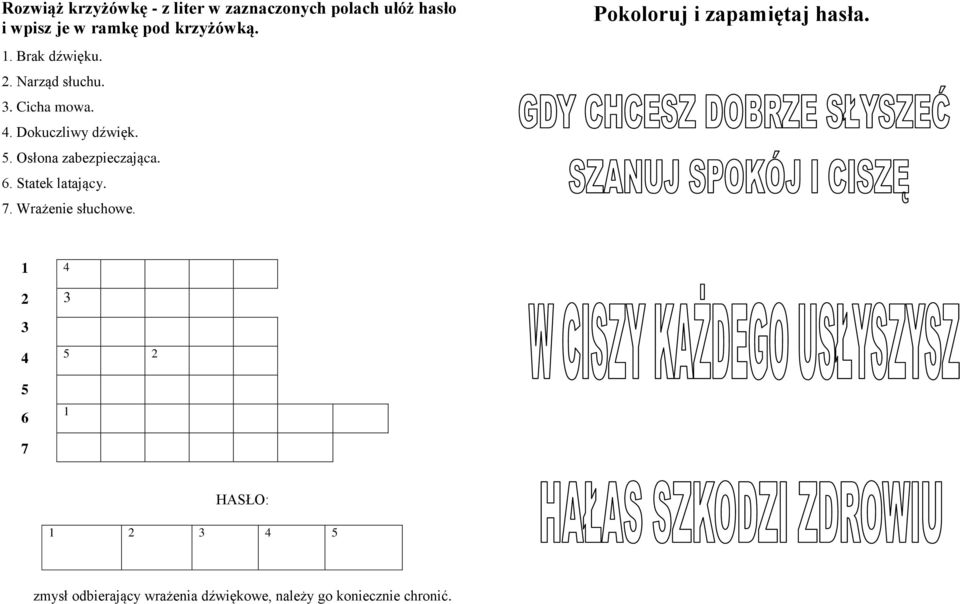 Osłona zabezpieczająca. 6. Statek latający. 7. Wrażenie słuchowe.