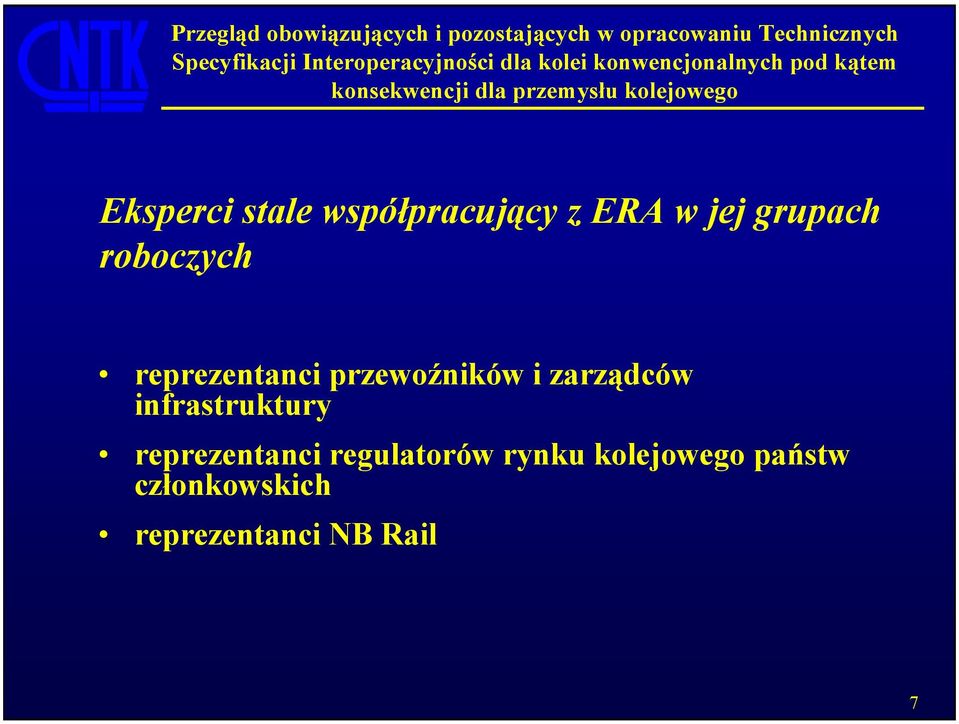 infrastruktury reprezentanci regulatorów rynku