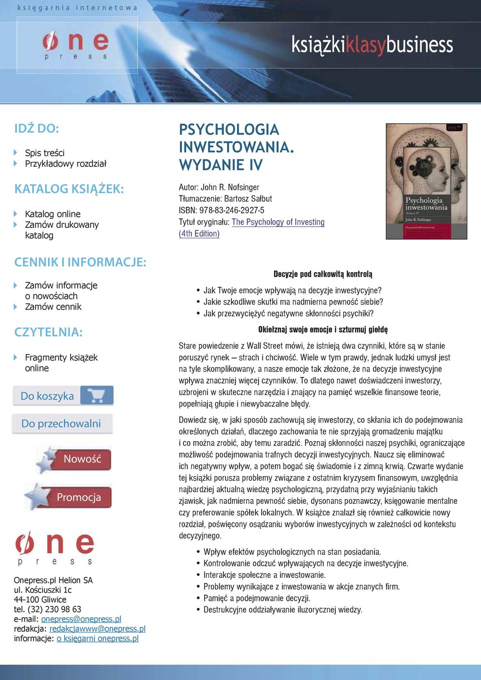 pl informacje: o księgarni onepress.pl PSYCHOLOGIA INWESTOWANIA. WYDANIE IV Autor: John R.