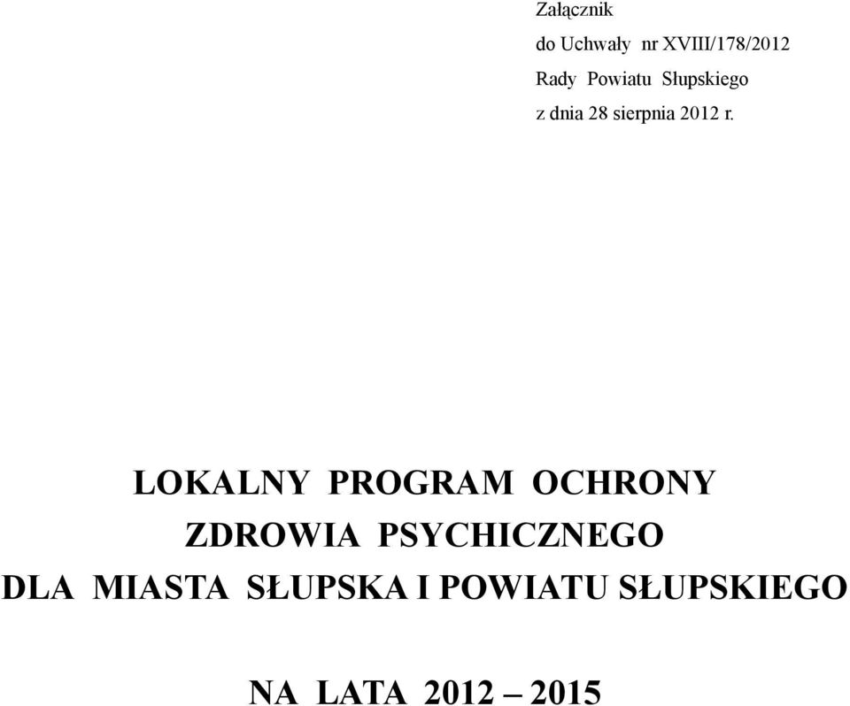 LOKALNY PROGRAM OCHRONY ZDROWIA