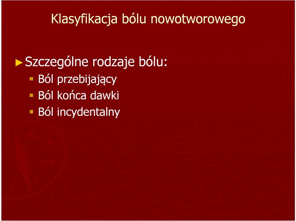 rodzaje bólu: Ból