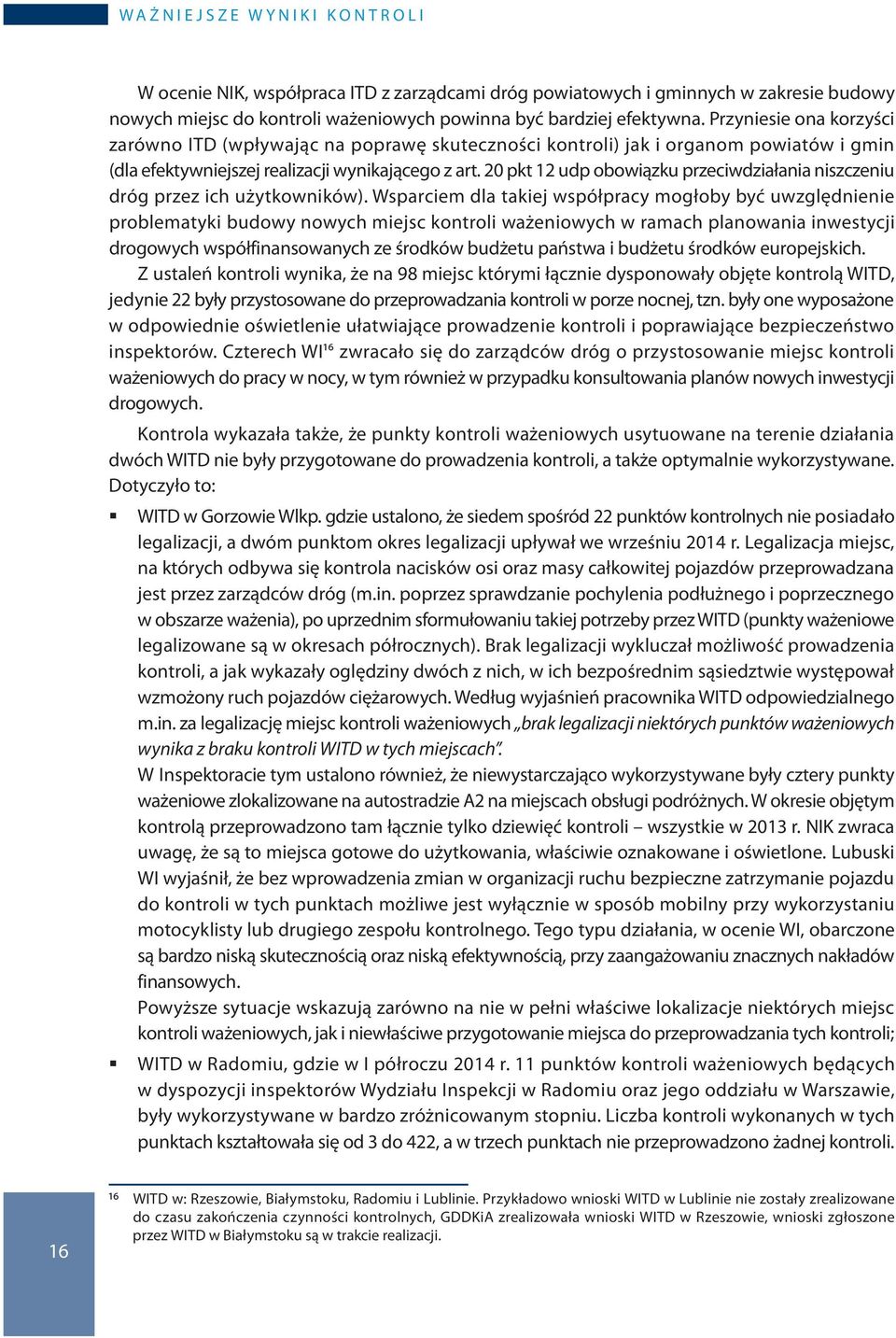 20 pkt 12 udp obowiązku przeciwdziałania niszczeniu dróg przez ich użytkowników).