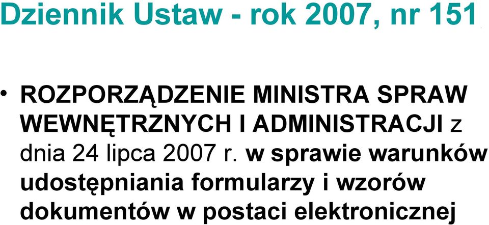 24 lipca 2007 r.