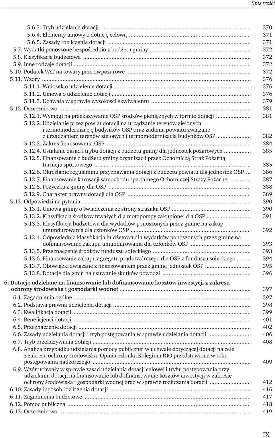 .. 376 5.11.3. Uchwała w sprawie wysokości ekwiwalentu... 379 5.12.