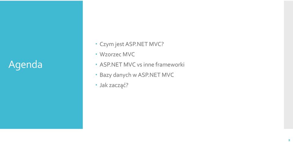 NET MVC vs inne frameworki