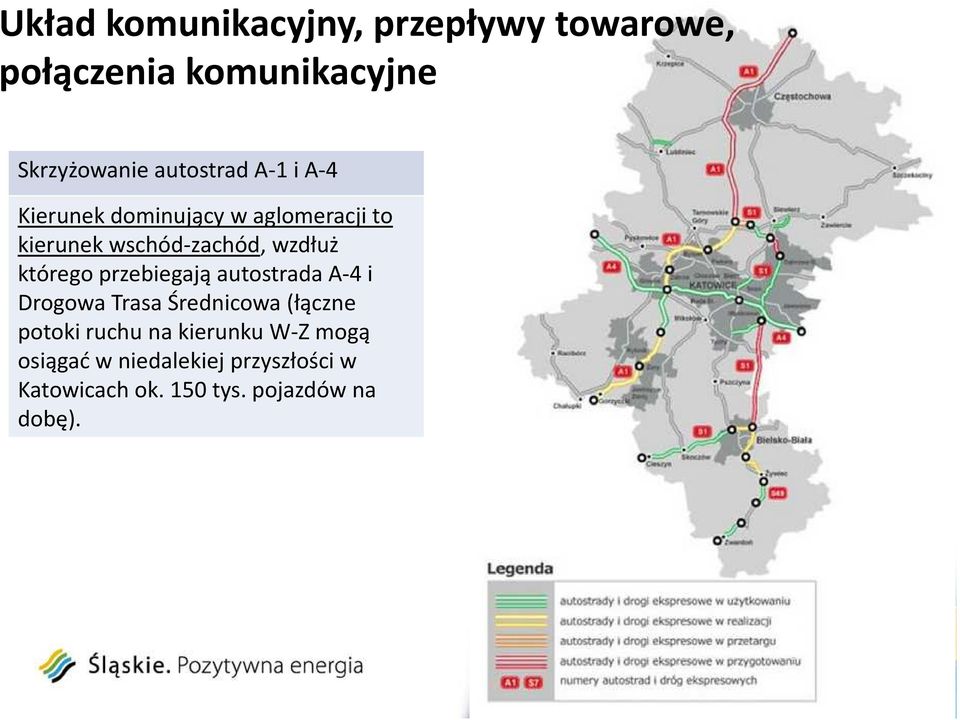 którego przebiegają autostrada A-4 i Drogowa Trasa Średnicowa (łączne potoki ruchu na