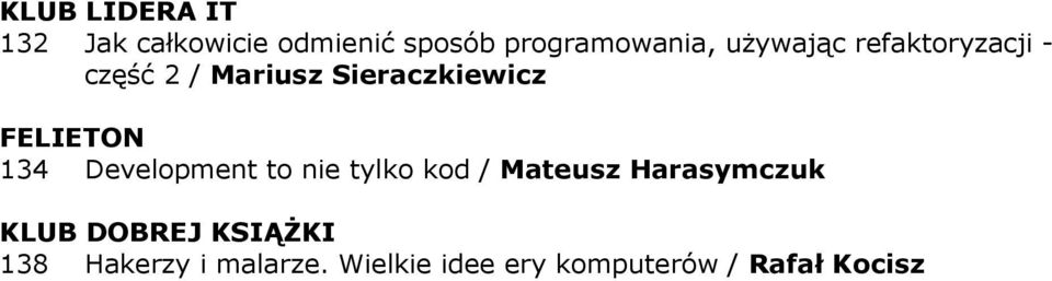 134 Development to nie tylko kod / Mateusz Harasymczuk 138