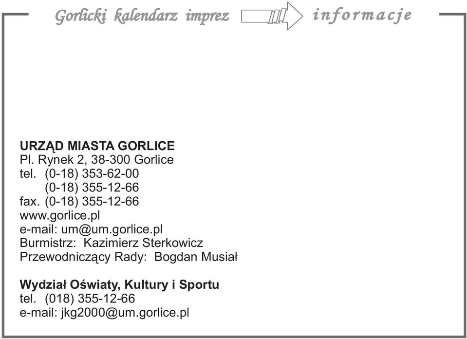 (0-18) 355-12-66 www.gorlice.