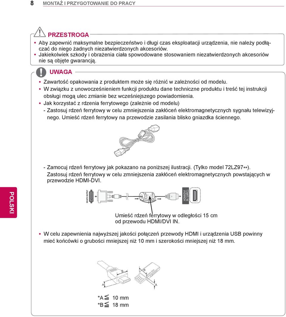 yw związku z unowocześnieniem funkcji produktu dane techniczne produktu i treść tej instrukcji obsługi mogą ulec zmianie bez wcześniejszego powiadomienia.