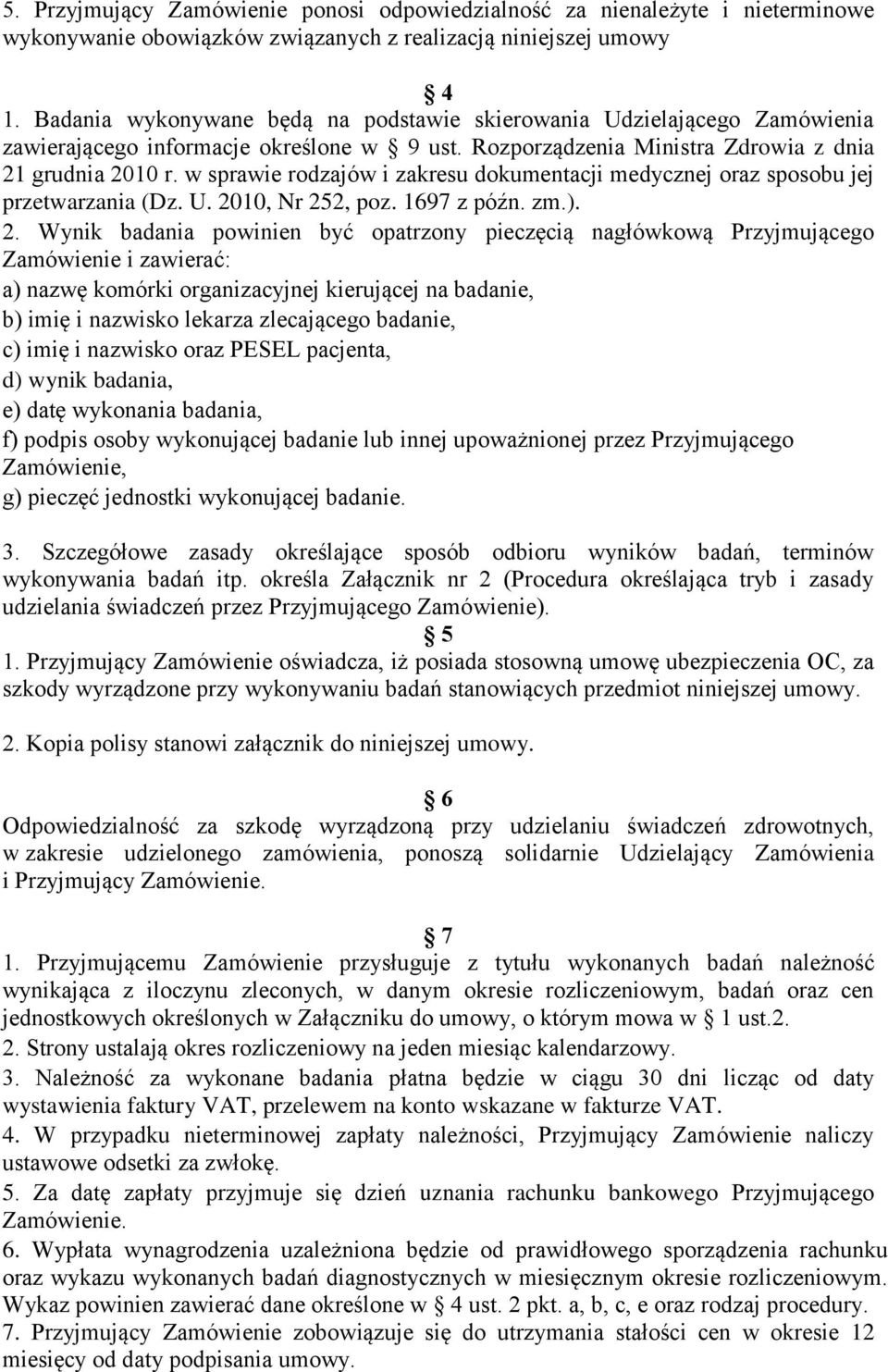 w sprawie rodzajów i zakresu dokumentacji medycznej oraz sposobu jej przetwarzania (Dz. U. 20