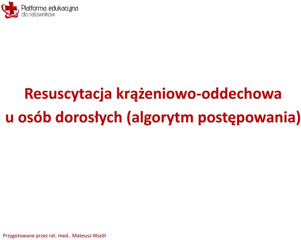 dorosłych (algorytm