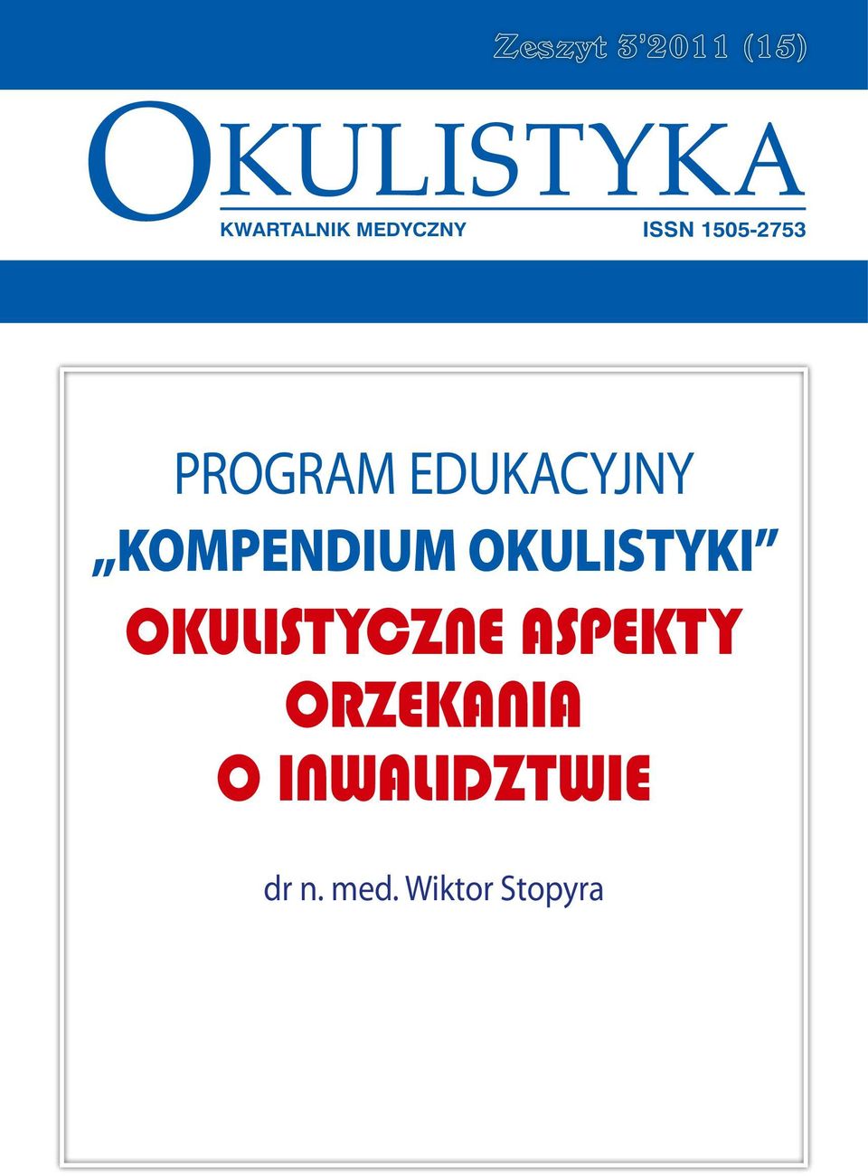 KOMPENDIUM OKULISTYKI Okulistyczne aspekty