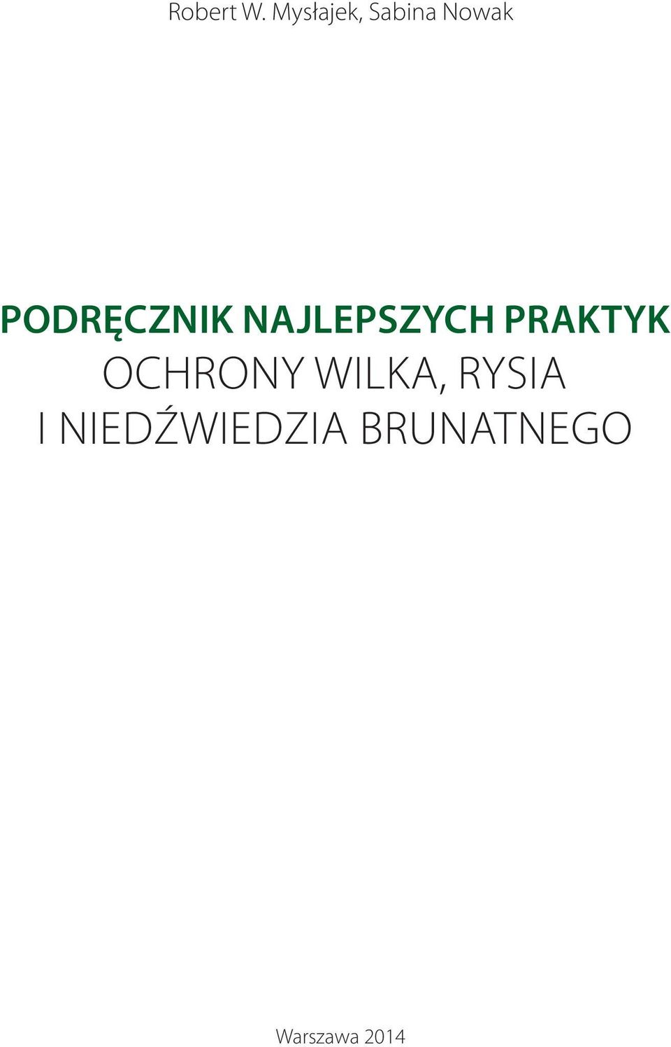 PODRĘCZNIK NAJLEPSZYCH PRAKTYK