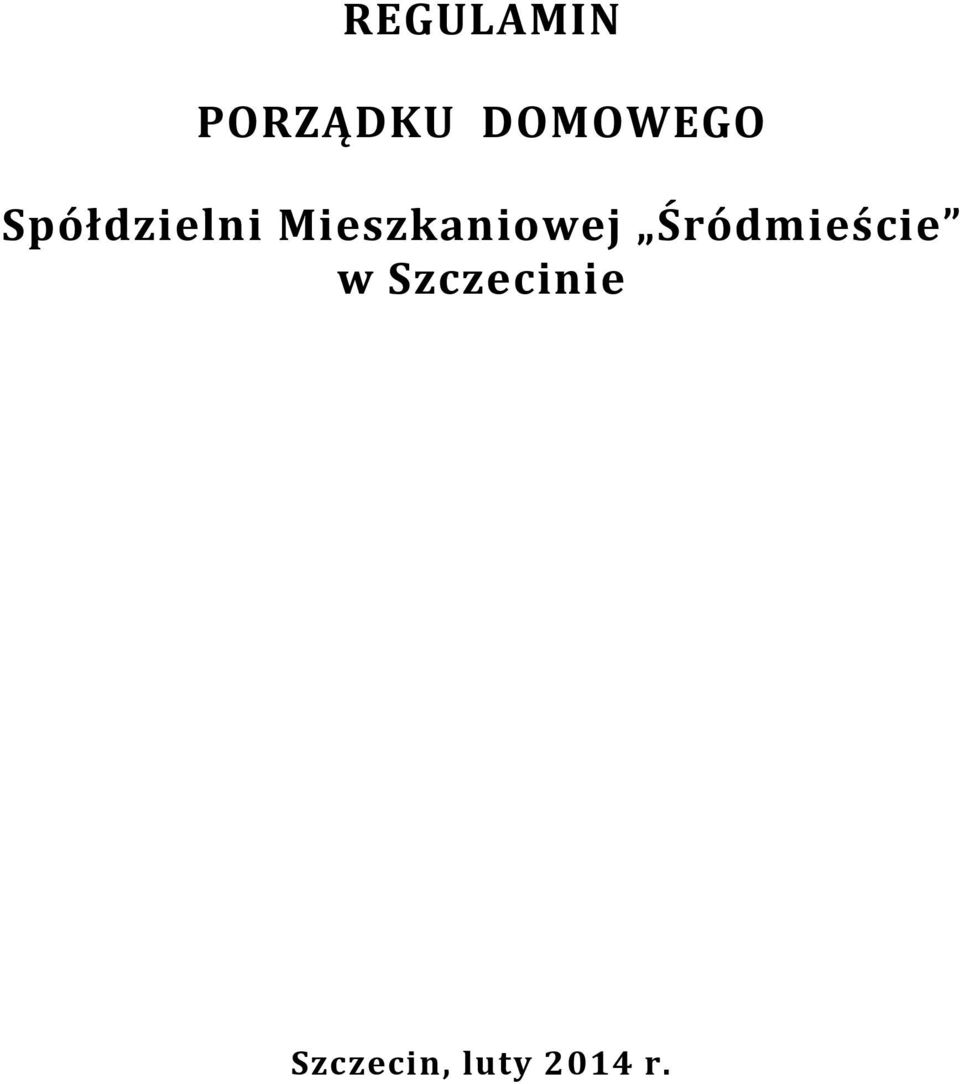 Mieszkaniowej Śródmieście