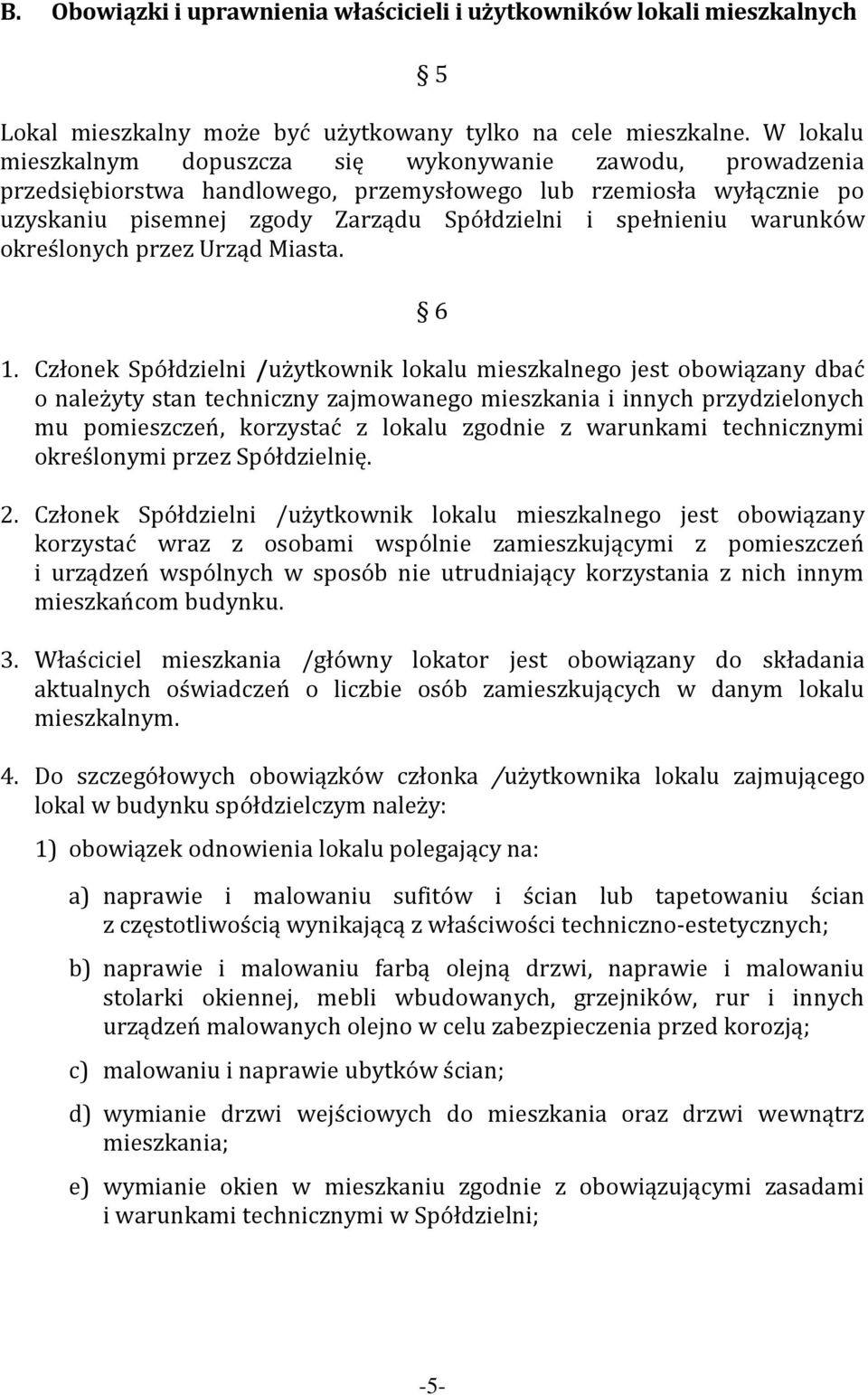 warunków określonych przez Urząd Miasta. 6 1.