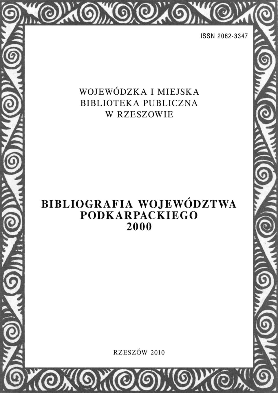 W RZESZOWIE BIBLIOGRAFIA