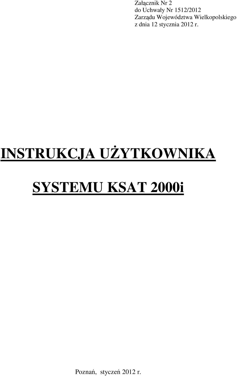 dnia 12 stycznia 2012 r.