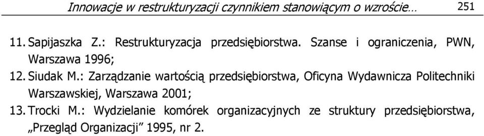 : Zarządzanie wartością przedsiębiorstwa, Oficyna Wydawnicza Politechniki Warszawskiej, Warszawa