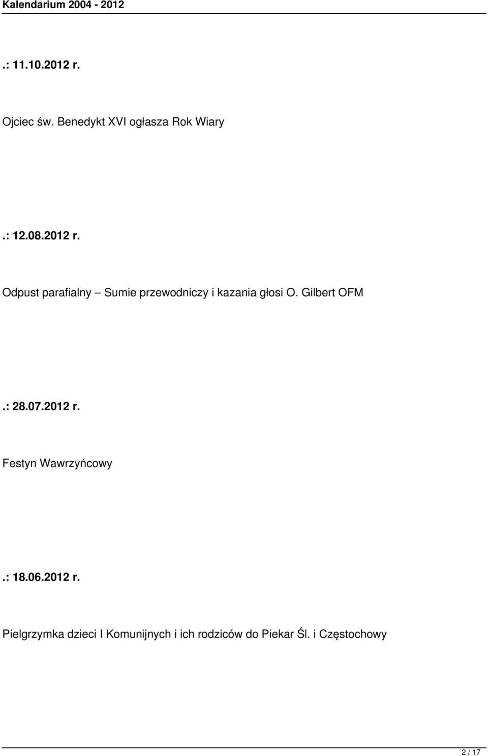 Gilbert OFM.: 28.07.2012 r.